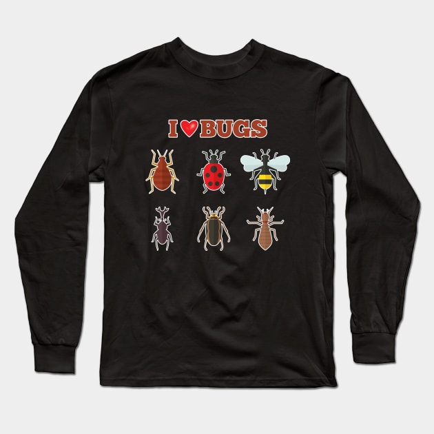 Bug - I Love Bugs Long Sleeve T-Shirt by Kudostees